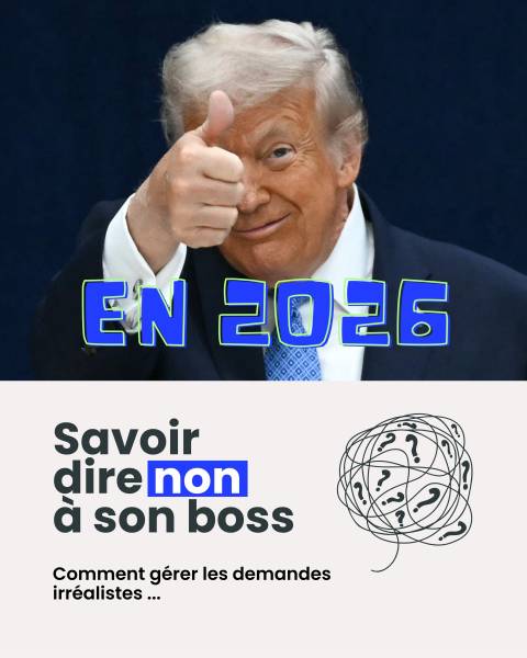 Savoir dire Non à son Boss